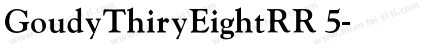 GoudyThiryEightRR 5字体转换
